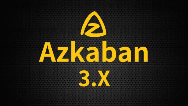 大数据技术之Azkaban 3.x